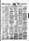 Montrose Standard Friday 03 July 1874 Page 1