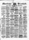 Montrose Standard Friday 10 September 1875 Page 1