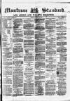 Montrose Standard Friday 14 January 1876 Page 1