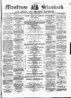 Montrose Standard Friday 23 March 1877 Page 1