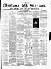 Montrose Standard Friday 30 November 1877 Page 1