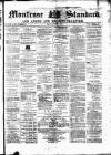 Montrose Standard Friday 01 August 1879 Page 1