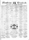 Montrose Standard Friday 23 January 1880 Page 1