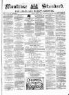 Montrose Standard Friday 23 April 1880 Page 1