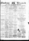 Montrose Standard Friday 25 February 1881 Page 1