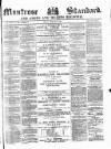Montrose Standard Friday 09 February 1883 Page 1