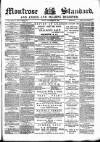 Montrose Standard Friday 25 September 1885 Page 1