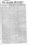 British Mercury or Wednesday Evening Post Wednesday 08 June 1808 Page 1