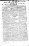 British Mercury or Wednesday Evening Post Wednesday 01 May 1822 Page 1