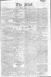 Pilot (London) Friday 12 April 1811 Page 1