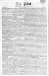 Pilot (London) Saturday 13 April 1811 Page 1