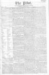 Pilot (London) Saturday 13 July 1811 Page 1