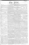 Pilot (London) Saturday 14 September 1811 Page 1