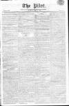 Pilot (London) Tuesday 05 May 1812 Page 1