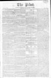 Pilot (London) Tuesday 28 July 1812 Page 1