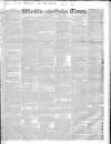Weekly Times (London) Sunday 26 November 1826 Page 1