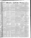 Weekly Times (London) Sunday 30 May 1830 Page 5