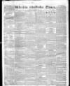 Weekly Times (London) Sunday 25 March 1832 Page 1