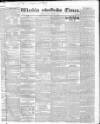 Weekly Times (London) Sunday 08 January 1832 Page 1