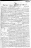Commercial Chronicle (London) Saturday 07 April 1804 Page 1