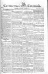 Commercial Chronicle (London) Tuesday 05 June 1804 Page 1