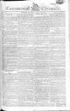 Commercial Chronicle (London) Saturday 14 July 1804 Page 1