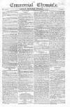 Commercial Chronicle (London) Thursday 05 October 1815 Page 1