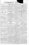 Commercial Chronicle (London) Tuesday 17 December 1816 Page 1