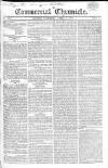 Commercial Chronicle (London) Saturday 11 April 1818 Page 1