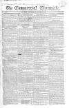 Commercial Chronicle (London) Saturday 23 June 1821 Page 1