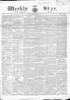 Weekly Star and Bell's News Sunday 08 February 1857 Page 1