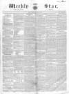 Weekly Star and Bell's News Sunday 22 February 1857 Page 1