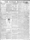 Johnson's Sunday Monitor Sunday 15 December 1816 Page 1