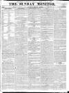 Johnson's Sunday Monitor Sunday 18 March 1821 Page 1