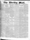 Weekly Mail (London) Sunday 21 November 1858 Page 1