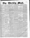 Weekly Mail (London) Sunday 23 January 1859 Page 1