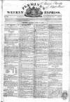 Fleming's Weekly Express Sunday 17 April 1825 Page 1