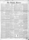 London Mercury 1847 Saturday 01 January 1848 Page 1