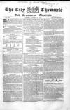 City Chronicle Tuesday 19 March 1844 Page 1