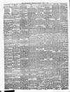 Newtownards Chronicle & Co. Down Observer Saturday 14 April 1888 Page 4