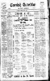 Cornish Guardian Friday 13 July 1906 Page 1