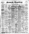 Cornish Guardian Friday 16 November 1906 Page 1