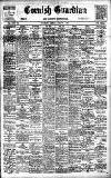 Cornish Guardian Friday 07 August 1908 Page 1