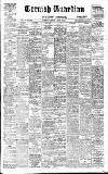 Cornish Guardian Friday 04 June 1920 Page 1