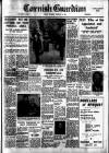 Cornish Guardian Thursday 16 February 1967 Page 1