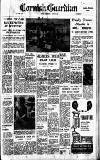 Cornish Guardian Thursday 27 July 1967 Page 1