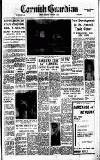 Cornish Guardian Thursday 07 December 1967 Page 1