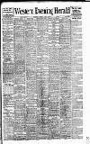 Western Evening Herald Tuesday 07 April 1908 Page 1