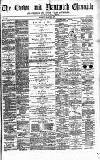 Crewe Chronicle Saturday 09 March 1878 Page 1