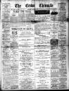 Crewe Chronicle Saturday 01 January 1910 Page 1